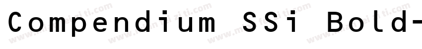 Compendium SSi Bold字体转换